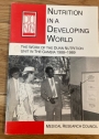 Nutrition in a Developing World. The Work of the Dunn Nutrition Unit in the Gambia 1988 to 1989.