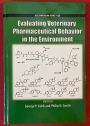 Evaluating Veterinary Pharmaceutical Behavior in the Environment.