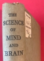 The Science of Mind and Brain.