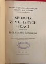 Recueil de Travaux Géographiques offert a M V Svambera. "Sbornik Zemepisnych Praci".