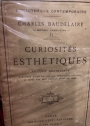 Curiosités Esthétiques. Édition Définitive.