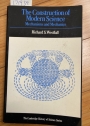The Construction of Modern Science. Mechanisms and Mechanics.