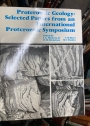 Proterozoic Geology: Selected Papers from an International Proterozoic Symposium.
