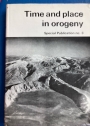 Time and Place in Orogeny.