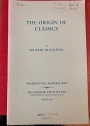 The Origin of Classics. (English Association Presidential Address 1970)