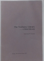 The Newberry Library. A Brief History.