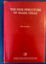 The Fine Structure of Algal Cells.