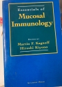 Essentials of Mucosal Immunology.