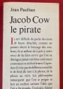 Jacob Cow le Pirate.