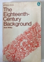 The Eighteenth-Century Background. Studies on the Idea of Nature in the Thought of the Period.