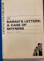 Sarah's Letters: A Case of Shyness.