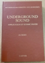 Underground Sound. Application of Seismic Waves.