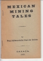 Mexican Mining Tales.