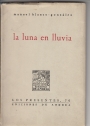 La Luna en Lluvia.