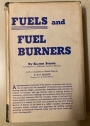 Fuels and Fuel Burners.