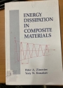 Energy Dissipation in Composite Materials.