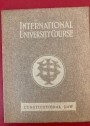 International University Course. Constitutional Law.
