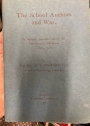 The School Authors and War. A Sermon Preached before the University on Christmas Day, 1918.