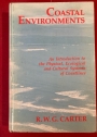 Coastal Environments. An Introduction to the Physical, Ecological, and Cultural Systems of Coastlines.