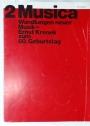 Ernst Krenek zum 80.Geburtstag. Wandlungen neuer Musik. Special issue of Musica. März, April 1980.