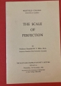 The Scale of Perfection. The Maynard-Chapman Divinity Lecture delivered on Wednesday, 3rd November 1982.