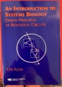 An Introduction to Systems Biology. Design Principles of Biological Circuits.