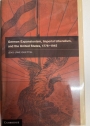 German Expansionism, Imperial Liberalism, and the United States, 1776 - 1945.