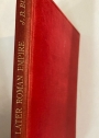 The Constitution of the Later Roman Empire. (Creighton Memorial Lecture)