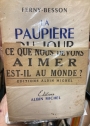 La Paupière du Jour. Roman.
