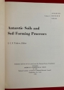 Antarctic Soils and Soil Forming Processes.