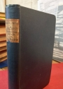 The Teaching of Epictetus; Being the 'Encheiridion of Epictetus' with Selections from the 'Dissertations' and 'Fragments'. Third Edition, Revised.
