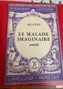 Le Malade Imaginaire.