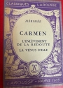 Carmen. L'Enlèvement de la Redoute, La Vénus d'Ille.