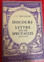Discours, Lettre sur les Spectacles (Extraits)