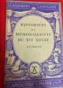Historiens et Mémorialistes du XVIe Siècle (extraits)