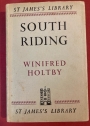 South Riding - An English Landscape.