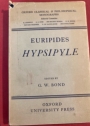 Euripides. Hypsipyle. Edited by G W Bond.