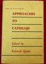 Approaches to Catullus.
