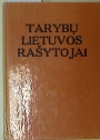 Tarybu Lietuvos Rasytojai: Biobibliografinis Zodynas.