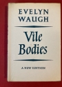 Vile Bodies.