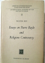Essays on Pierre Bayle and Religious Controversy.