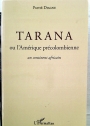 Tarana ou l'Amérique Précolombienne: Un Continent Africain.