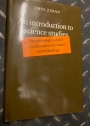 An Introduction to Science Studies. The Philosophical and Social Aspects of Science and Technology.