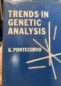 Trends in Genetic Analysis. Number XVIII in the Columbia Biological Series.
