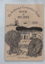 The Traditional Cornmillers Guild Book of Recipes.
