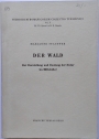 Der Wald Zur Darstellung und Deutung der Natur im Mittelalter. Studiorum Romanicorum Collectio Turicensis Vol. X.