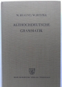 Althochdeutsche Grammatik.
