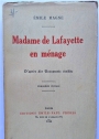 Madame de Lafayette en Ménage.
