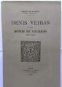 Denis Veiras et son Histoire des Sévarambes 1677 - 1679.