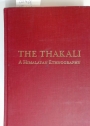 The Thakali. A Himalayan Ethnography.